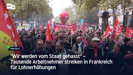 "Wir werden vom Staat gehasst" – Tausende Beschäftigte streiken in Frankreich für Lohnerhöhungen