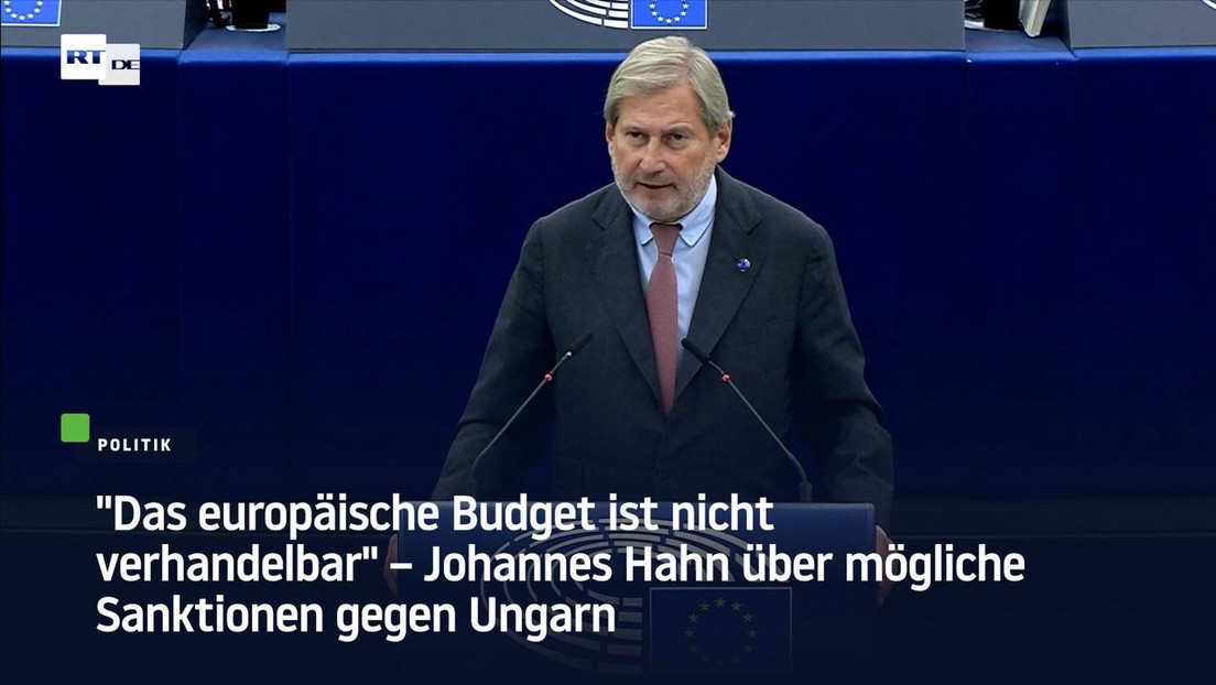 "Das europäische Budget ist nicht verhandelbar": Johannes Hahn über mögliche Sanktionen gegen Ungarn