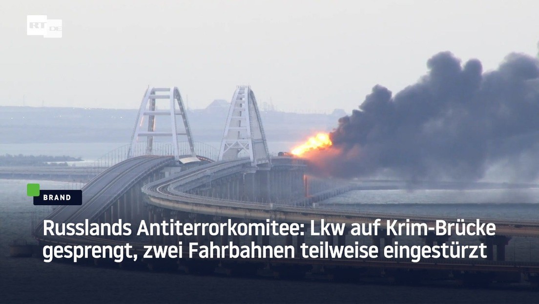 Russlands Antiterrorkomitee: Lkw auf Krim-Brücke gesprengt, zwei Fahrbahnen teilweise eingestürzt