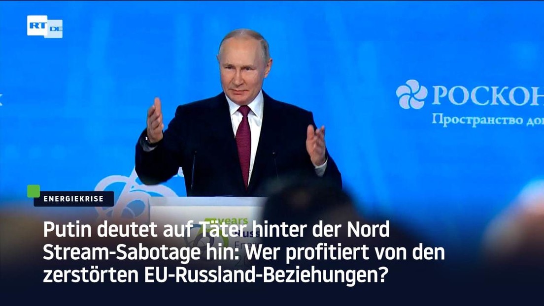 Putin deutet auf Täter hinter der Nord Stream-Sabotage hin: Wer profitiert?