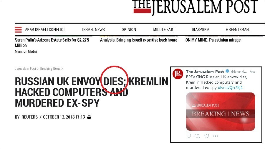 Jerusalem Post breaks ‘death’ of Russia’s UK envoy in rush to post more ‘Kremlin hacking’ news
