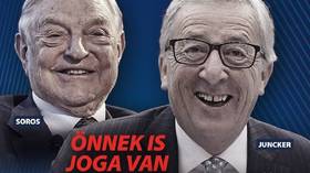 Brussels cries ‘conspiracy’ over Hungary’s ads showing smiling Soros behind EU immigration agenda
