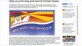 ‘All cops are boneless’: UK govt’s #knifefree chicken boxes ridiculed by crowdfunded alternative