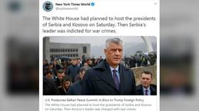 Freudian slip? NYT tweet on Serbia-Kosovo meeting falsely says it was Serb leader who was indicted for war crimes