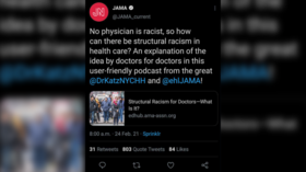 Ragebait backlash continues after Journal of the American Medical Association tweets that ‘no physician is racist’