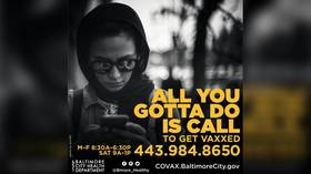 Want fun? GET VAXXED! Nagging Covid-19 ad campaign targets reticent Baltimore residents