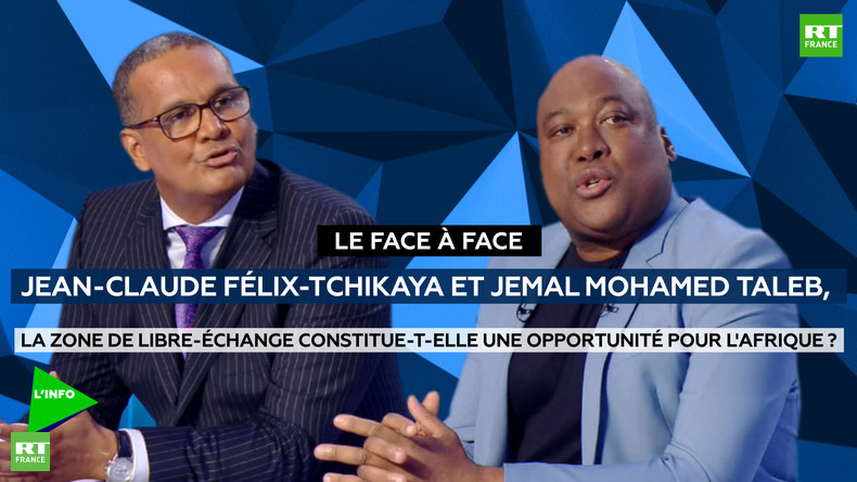 Le face-à-face : la zone de libre-échange africaine est-elle à la hauteur de ses ambitions ? (DEBAT)