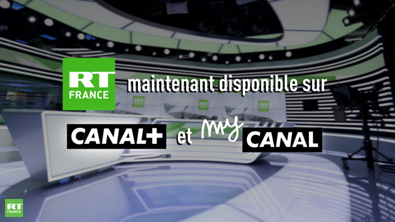 RT France est accessible à tous les abonnés CANAL+ dès aujourd’hui !