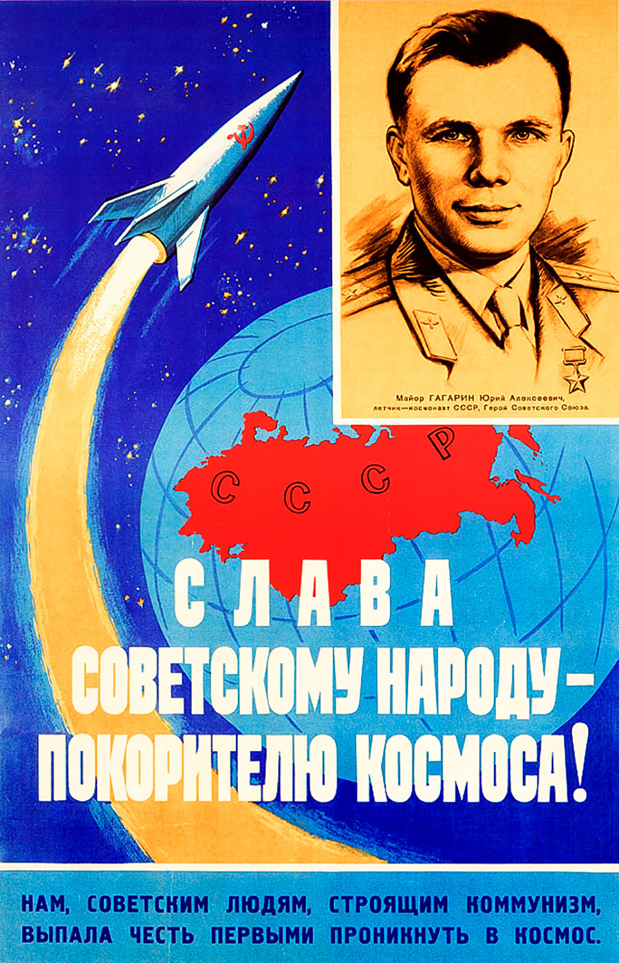 « Gloire au peuple soviétique, conquérant de l’espace ! Nous, le peuple soviétique, qui construit le communisme, avons l’honneur d’être les premiers à entrer dans l’espace. »