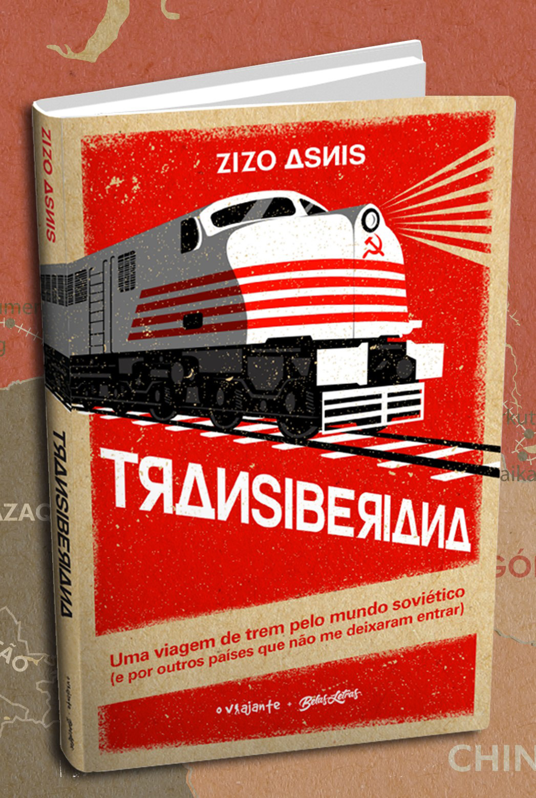 Capa do livro “Transiberiana: uma viagem de trem pelo mundo soviético (e por outros países que não me deixaram entrar)”