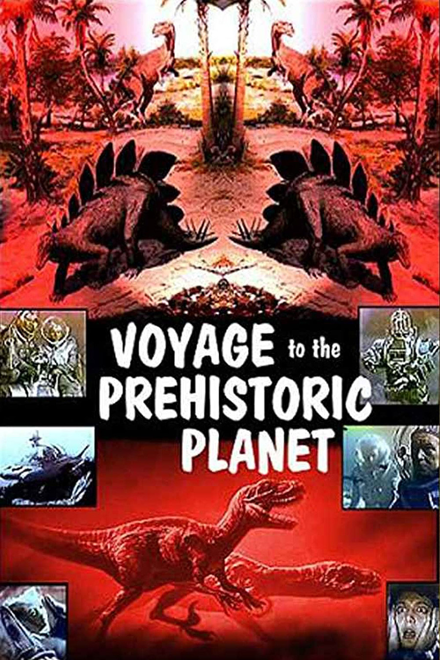 Poster film “Voyage to the Prehistoric Planet” 
