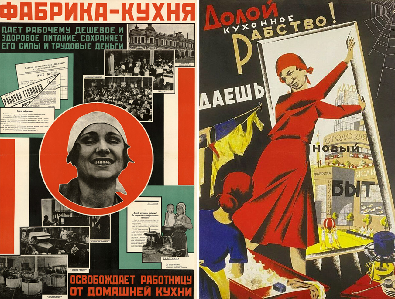 Affiches soviétiques : «L'usine-cuisine libère la travailleuse de la cuisine à la maison» et «À bas l'esclavage en cuisine! Donne une nouvelle vie quotidienne!»