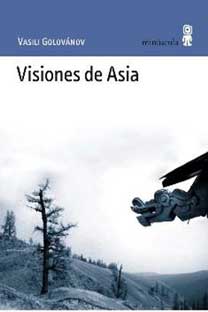 Visiones de Asia. Editorial Minúscula