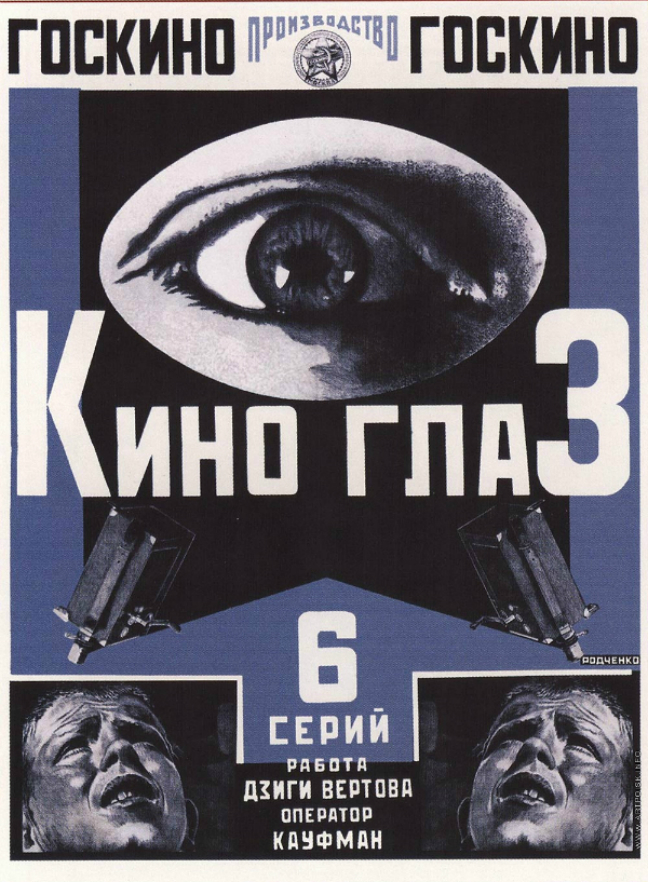 Un poster con la scritta "Kino – glaz, L’occhio dl cinema". 
